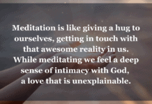 Meditation Made Easy: How to Start a Meditation Practice in 5 Easy Steps Meditation is Like giving a hug to ourselves, getting in touch with that awesome reality in us. While meditating we feel a deep sense of intimacy with God, a Love that is inexplicable.