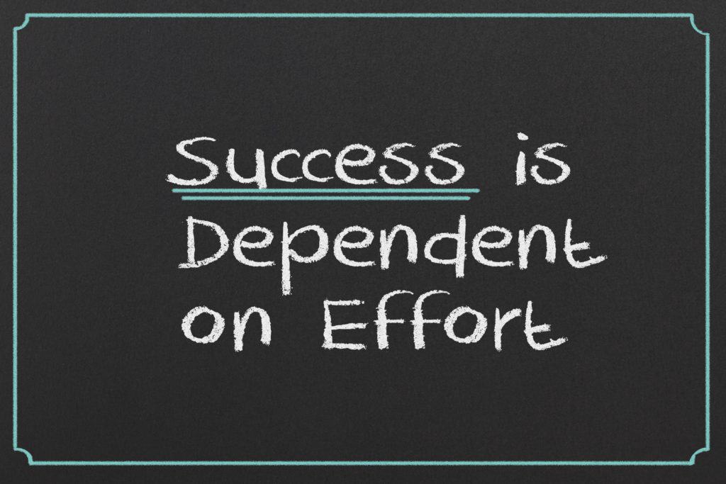 Effort is the key to success with the law of attraction.