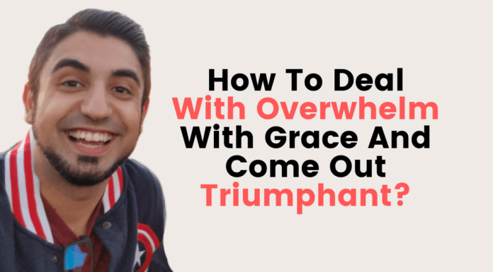 7 Ways to Cope With Stress and Overwhelm Deal With Overwhelm