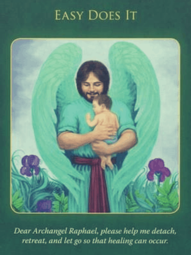 Archangel Raphael Card Number One - Easy Does It Card