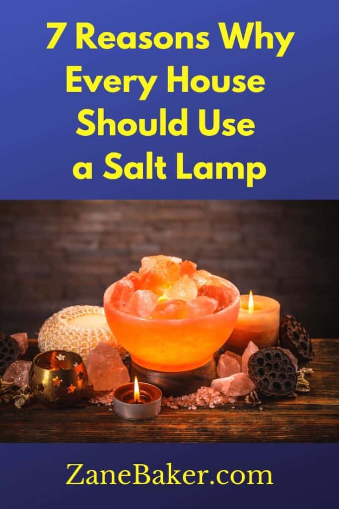 7 Reasons Why Every House Should Use a Salt Lamp