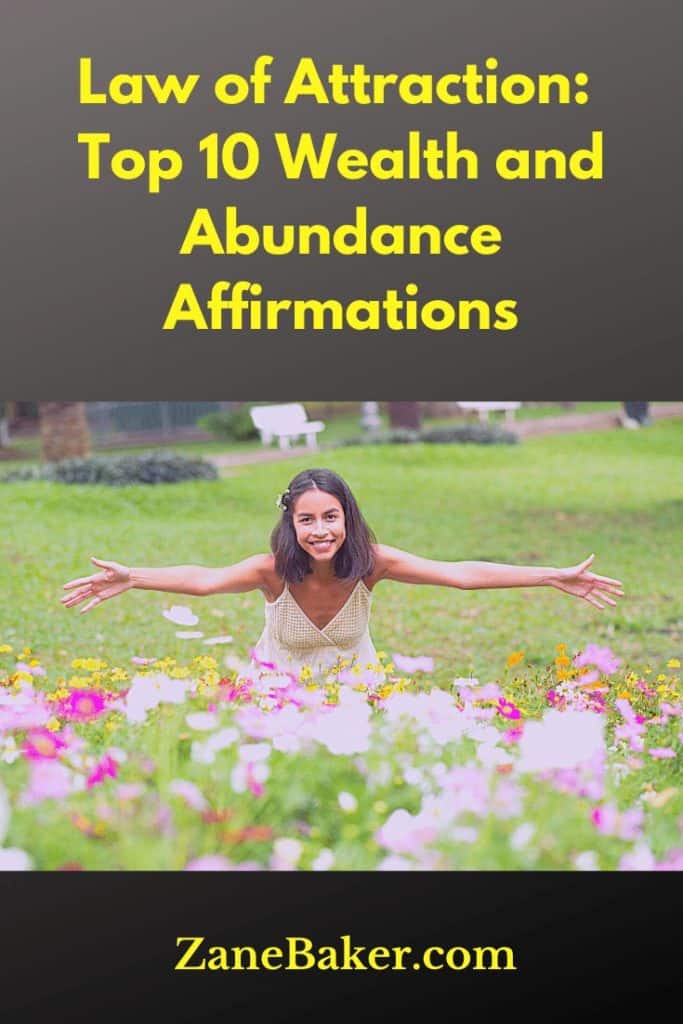 Law of Attraction Top 10 Wealth and Abundance Affirmations