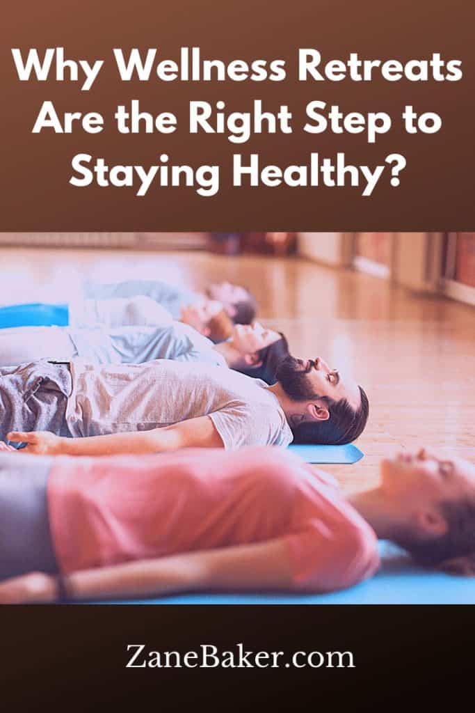 Why Wellness Retreats Are the Right Step to Staying Healthy?