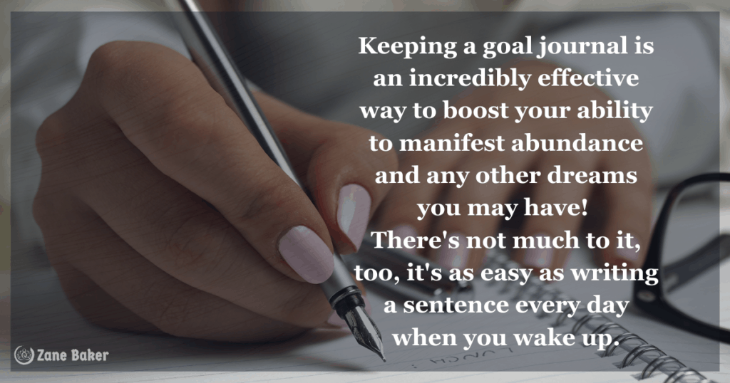 Manifest faster by keeping a journal for your goals.