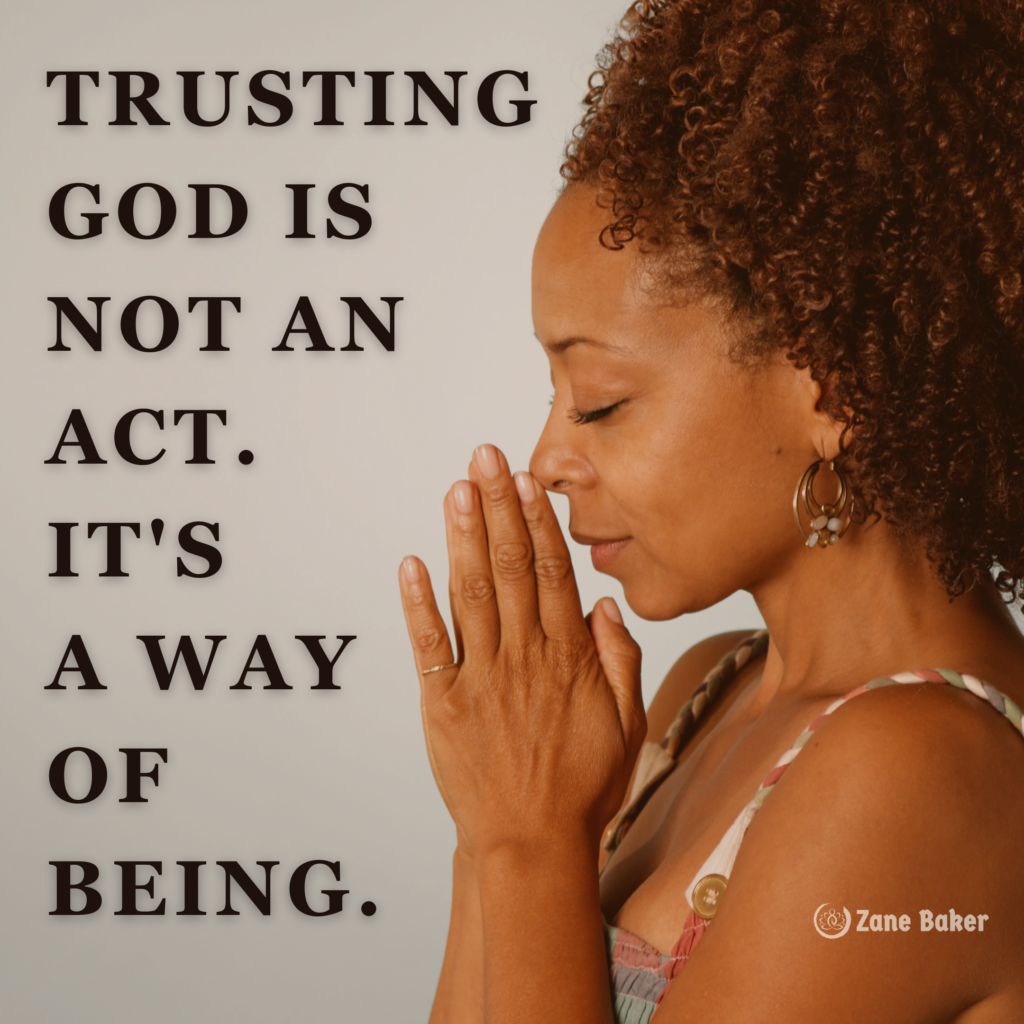 Letting go and letting God requires trust. 