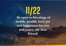 How To Make The Most Of 11/22/22 Portal: A Time of Healing and Change 11/22 Portal Time for healing! Be open to blessings of health, wealth, love, joy and happiness for you and yours, my dear friend!