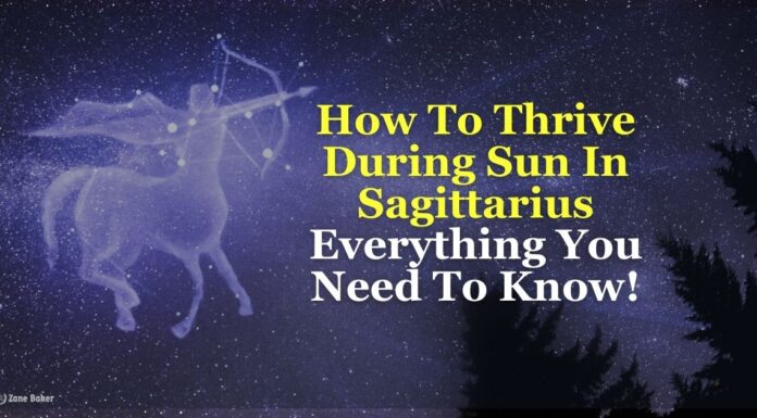 Sun in Sagittarius 2022: What You Need To Know How To Thrive During Sun In Sagittarius Everything You Need To Know!